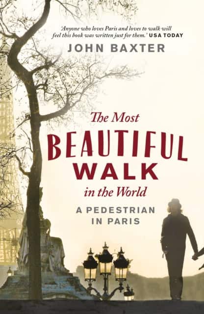 The Most Beautiful Walk in the World av John Baxter