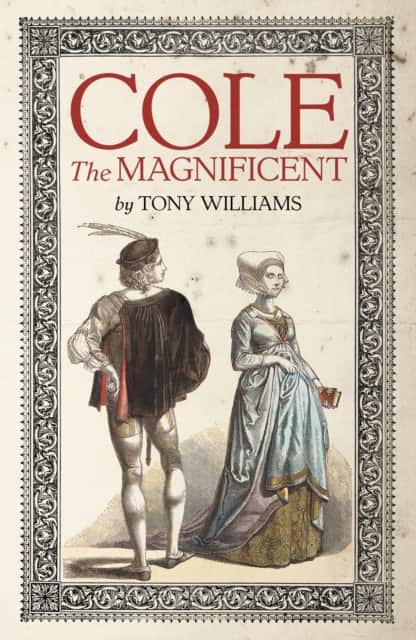 Cole the Magnificent av Tony Williams