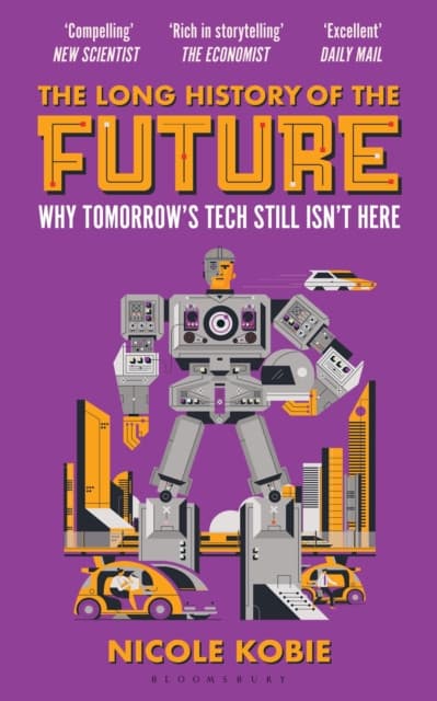 The Long History of the Future