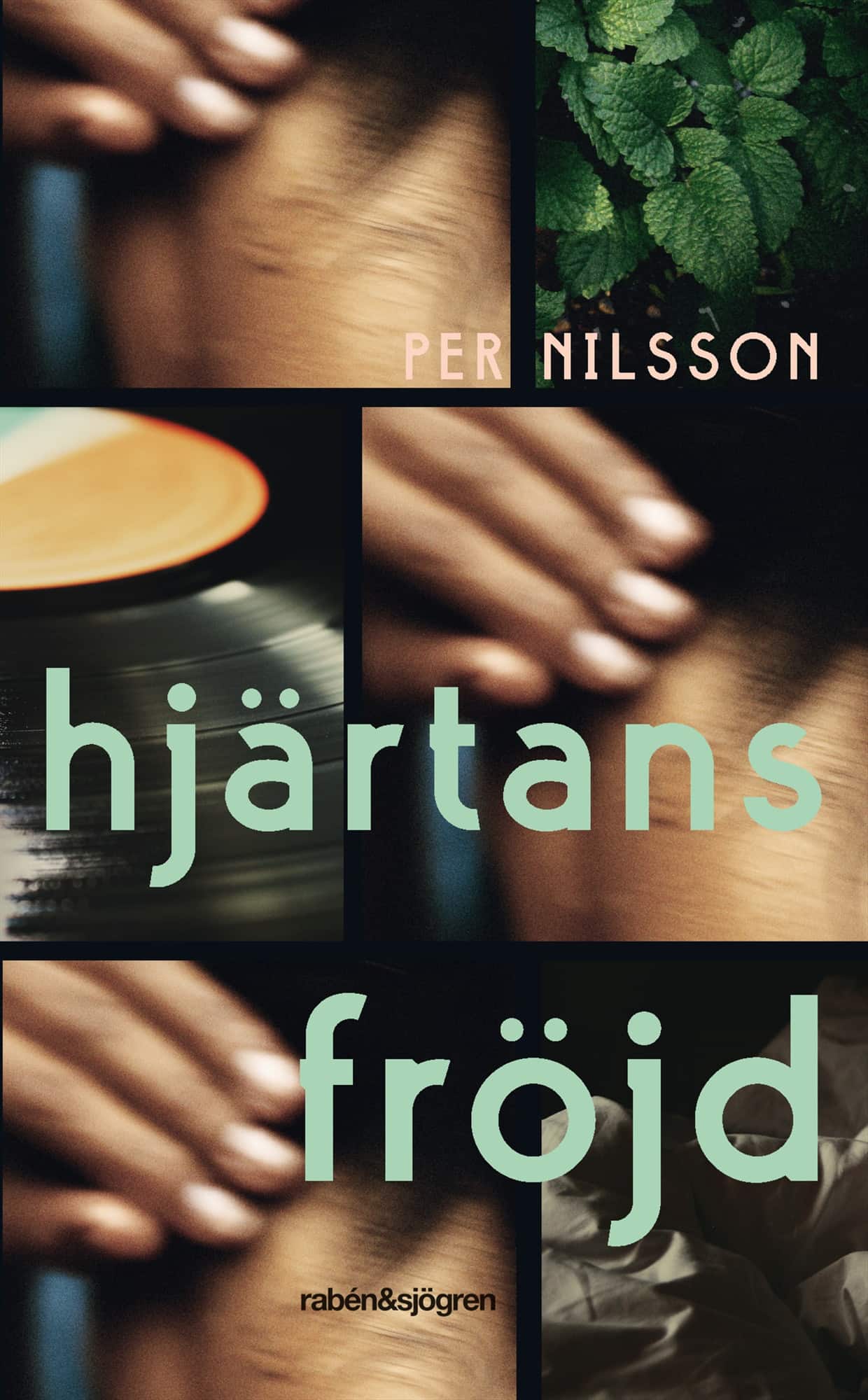 Hjärtans fröjd av Per Nilsson