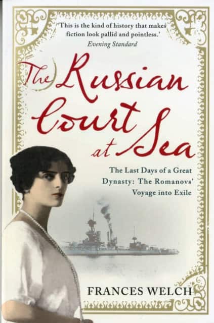 The Russian Court at Sea av Frances Welch