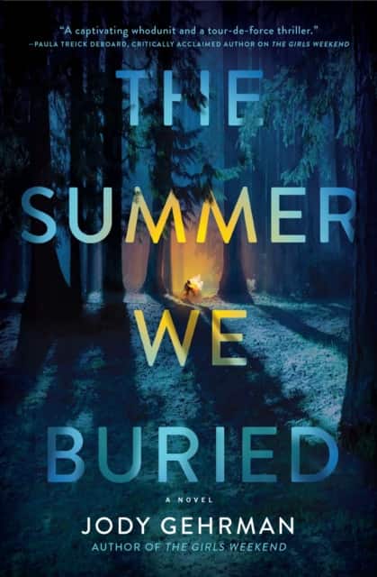 The Summer We Buried av Jody Gehrman