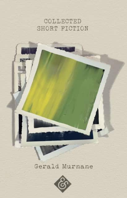 Collected Short Fiction av Gerald Murnane