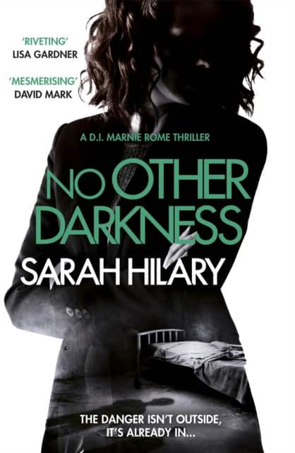 No Other Darkness (D.I. Marnie Rome 2) av Sarah Hilary