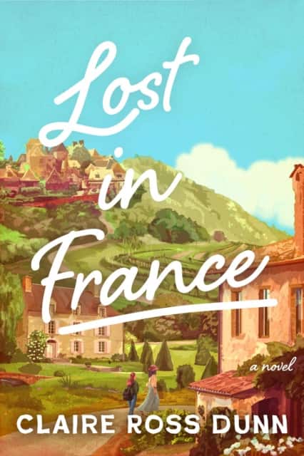 Lost in France av Claire Ross Dunn