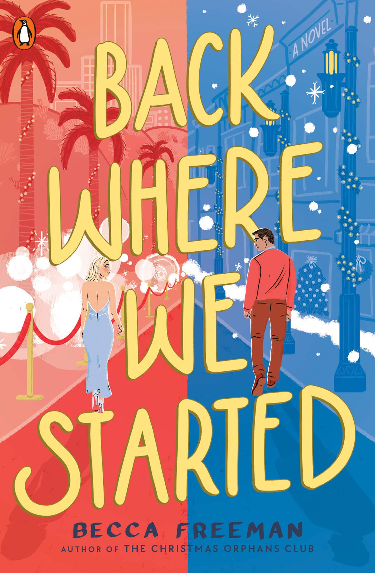 Back Where We Started: A Novel av Becca Freeman