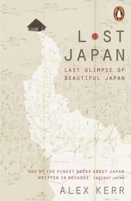 Lost Japan av Alex Kerr