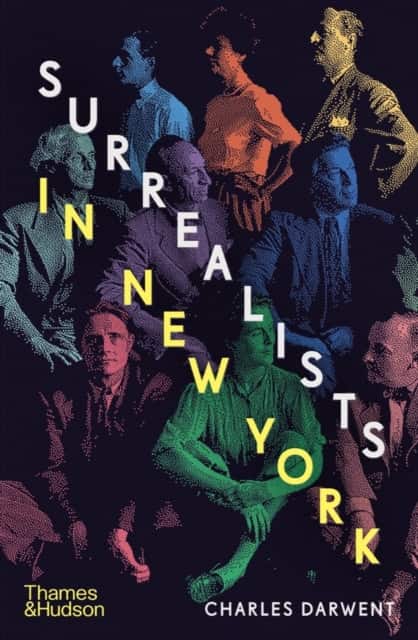 Surrealists in New York av Charles Darwent