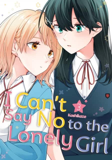 I Can't Say No to the Lonely Girl 3 av Kashikaze