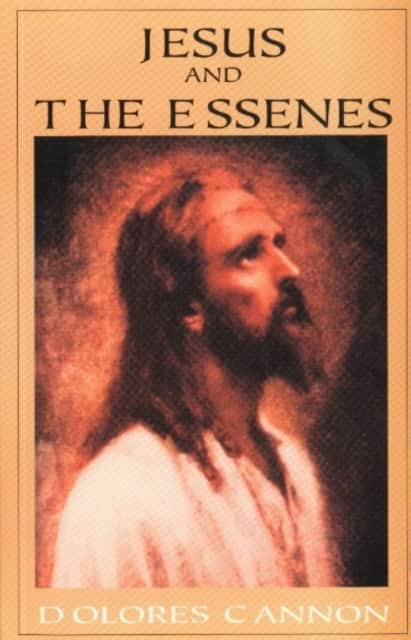 Jesus and the Essenes av Dolores Cannon