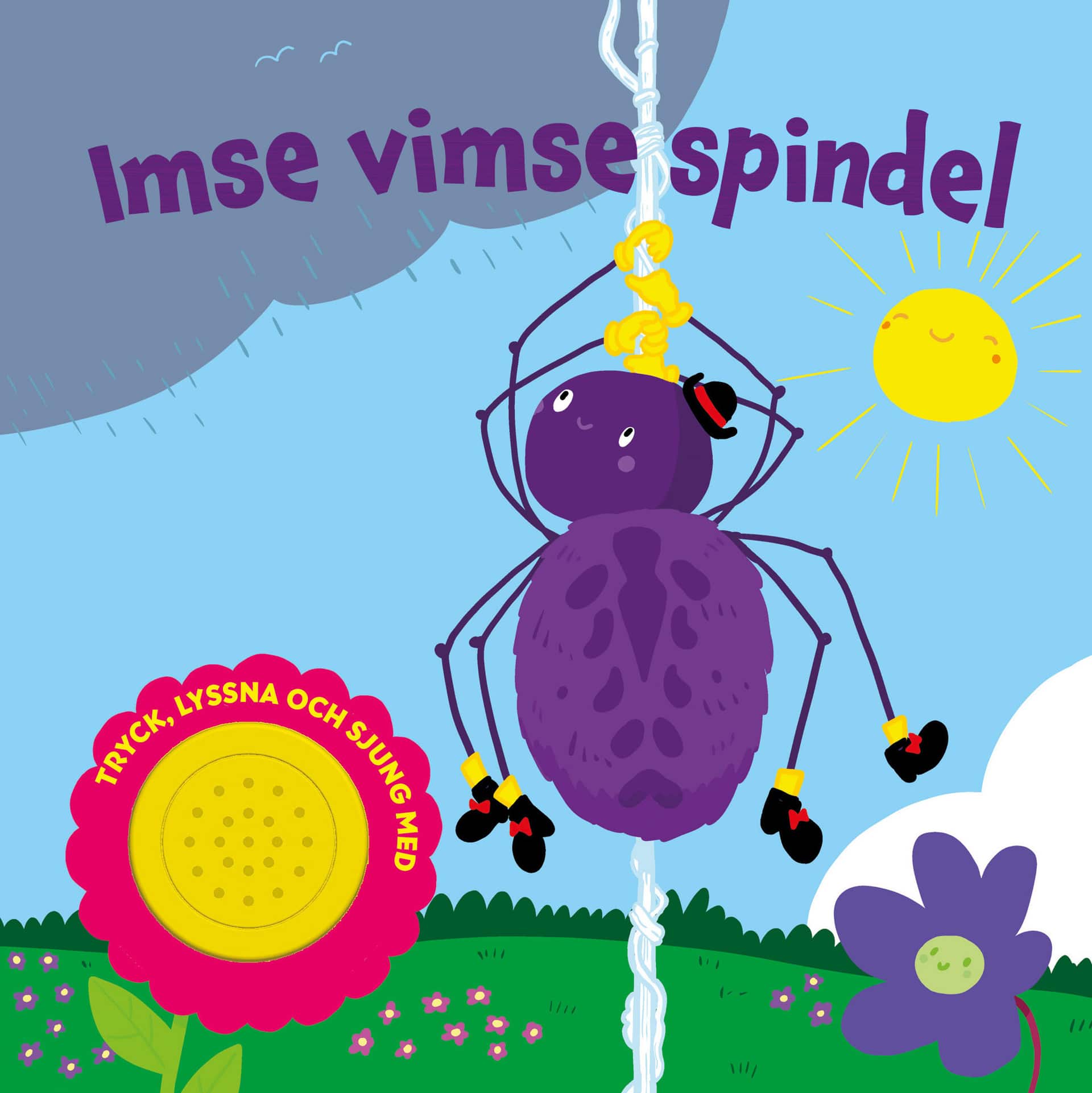 Imse vimse spindel av Mikael Sol