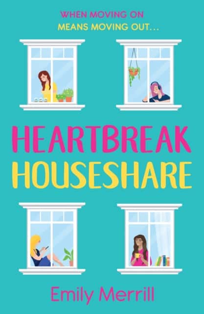 Heartbreak Houseshare av Emily Merrill