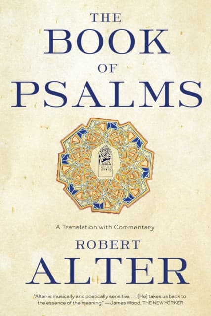 The Book of Psalms – A Translation with Commentary