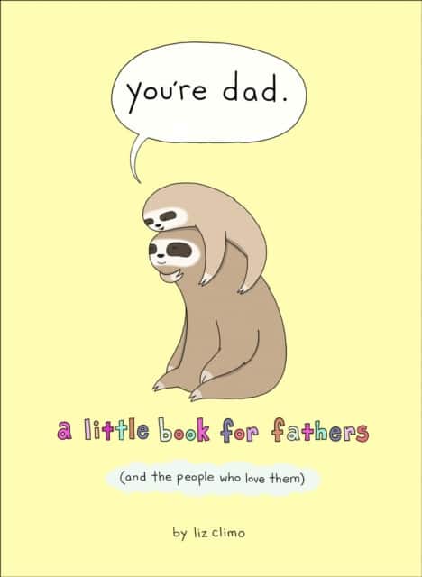 You’re Dad av Liz Climo