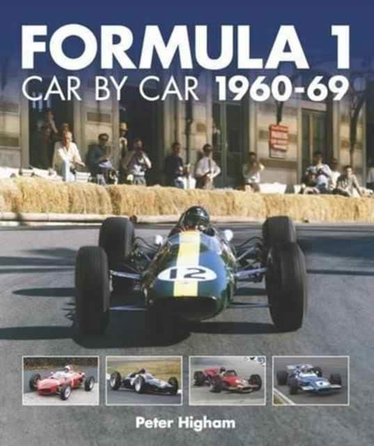 Formula 1: Car by Car 1960-69 av Peter Higham