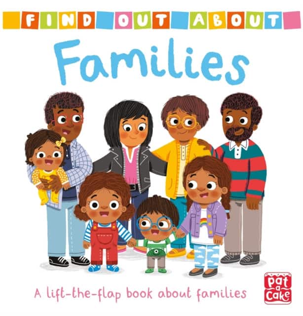 Find Out About: Families av Pat-a-Cake