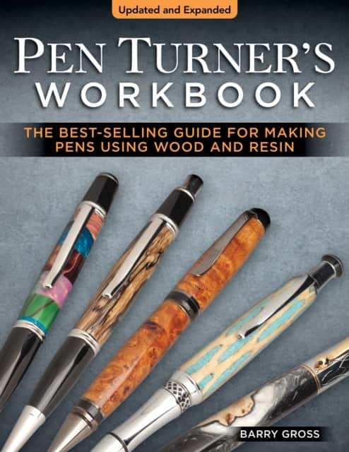 Pen Turner's Workbook, 4th Edition Revised and Expanded av Barry Gross