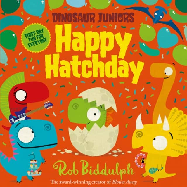 Happy Hatchday av Rob Biddulph