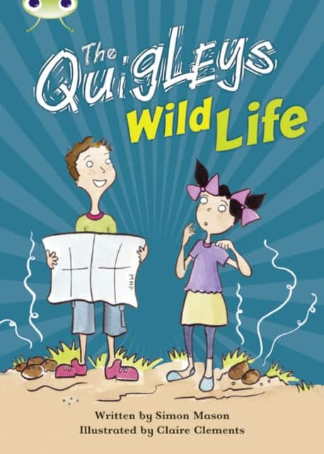 Bug Club Independent Fiction Year 3 Brown A The Quigleys Wild Life av Simon Mason