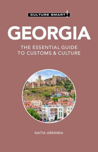 Culture Smart! Georgia