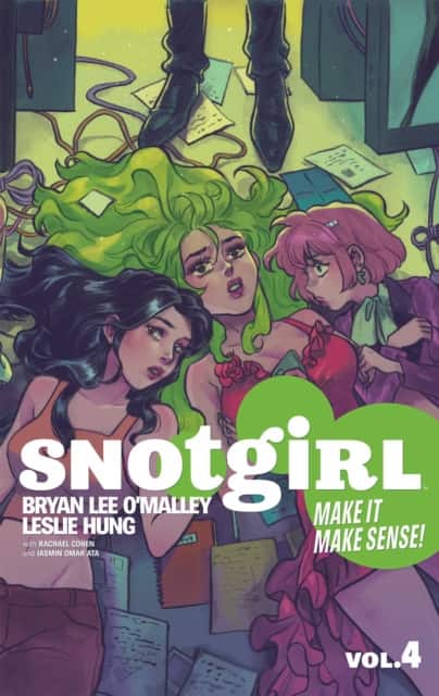 Snotgirl Volume 4: Make It Make Sense! av Bryan Lee Omalley