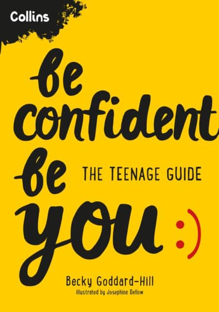 Be Confident Be You av Becky Goddard-Hill