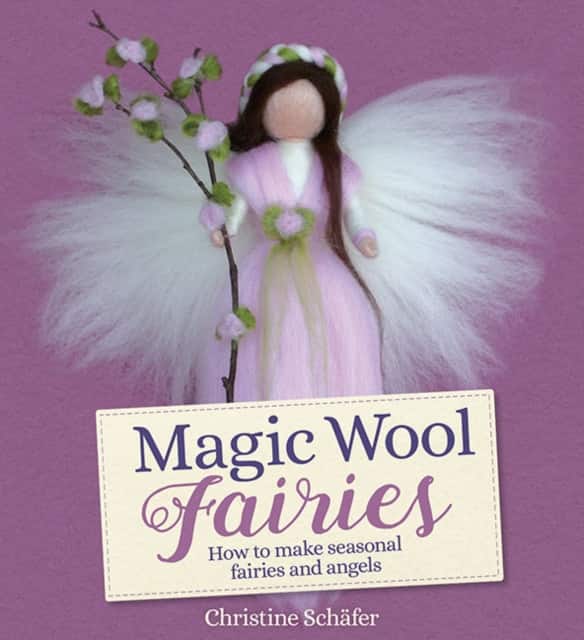 Magic Wool Fairies av Christine Schäfer