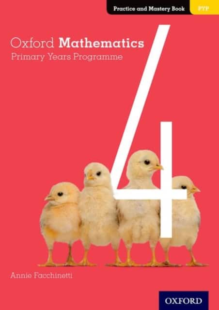 Oxford Mathematics Primary Years Programme Practice and Mastery Book 4 av Annie Facchinetti