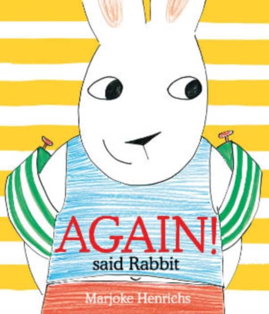 Again! said Rabbit av Marjoke Henrichs
