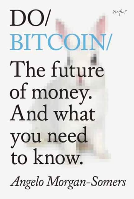 Do Bitcoin av Angelo Morgan-Somers