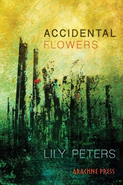Accidental Flowers av Lily Peters