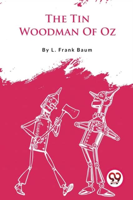 The Tin Woodman Of Oz av L. Frank Baum