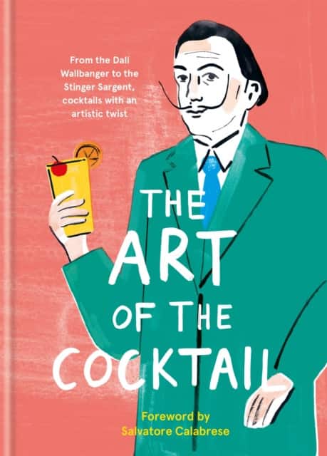 The Art of the Cocktail av Ilex Press