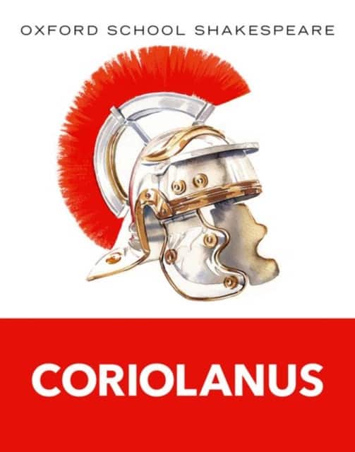 Oxford School Shakespeare: Coriolanus av William Shakespeare