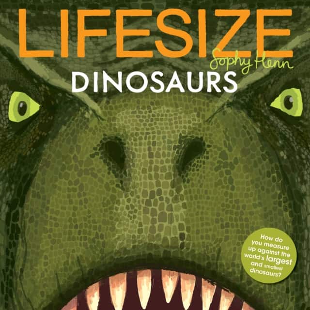 Lifesize Dinosaurs av Sophy Henn