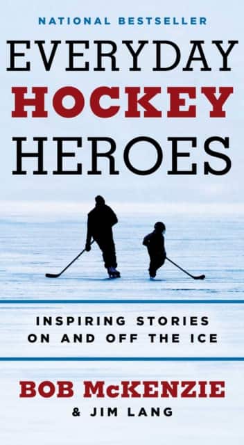 Everyday Hockey Heroes av Bob McKenzie