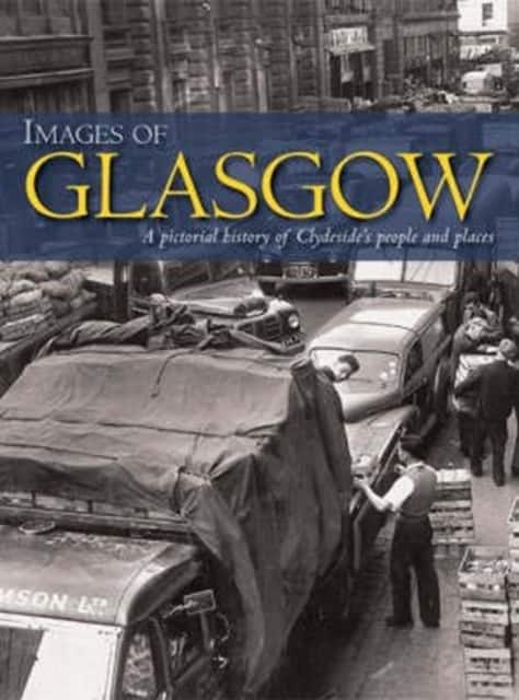 Images of Glasgow av Robert Jeffrey