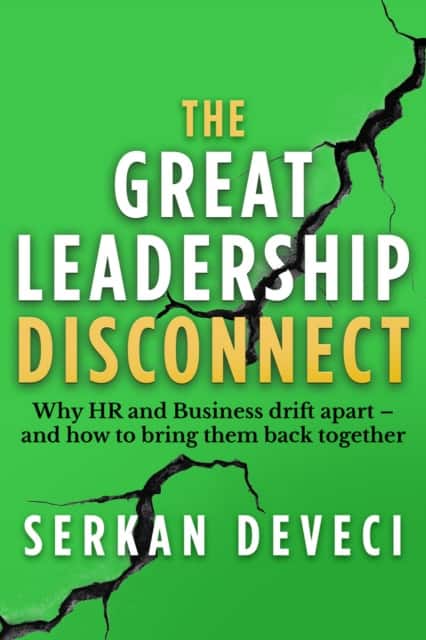 The Great Leadership Disconnect av Serkan Deveci
