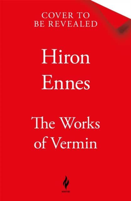 The Works of Vermin av Hiron Ennes