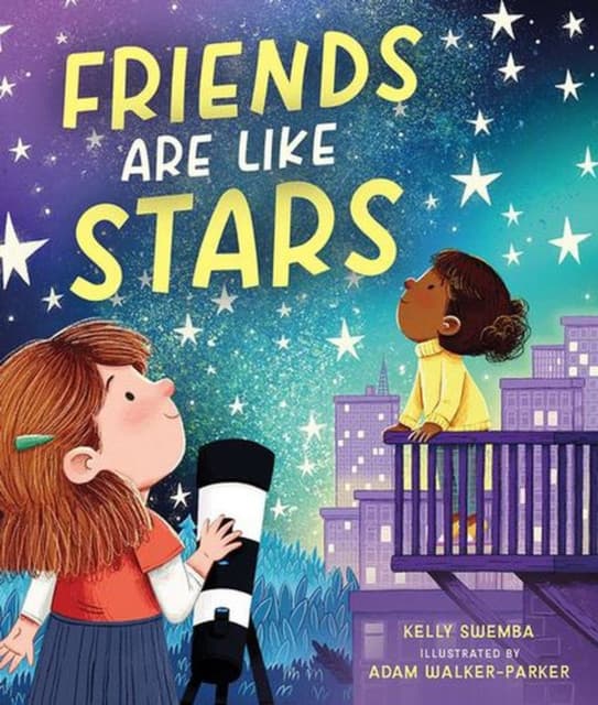 Friends Are Like Stars