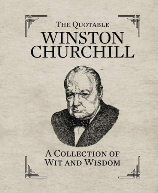 The Quotable Winston Churchill av Running Press