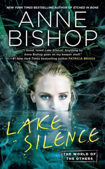 Lake Silence av Anne Bishop
