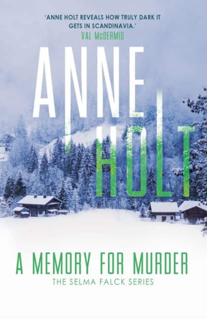A Memory for Murder av Anne Holt