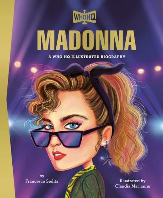 Madonna: A Who HQ Illustrated Biography av Francesco Sedita