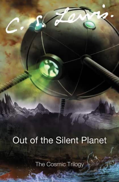 Out of the Silent Planet av C. S. Lewis