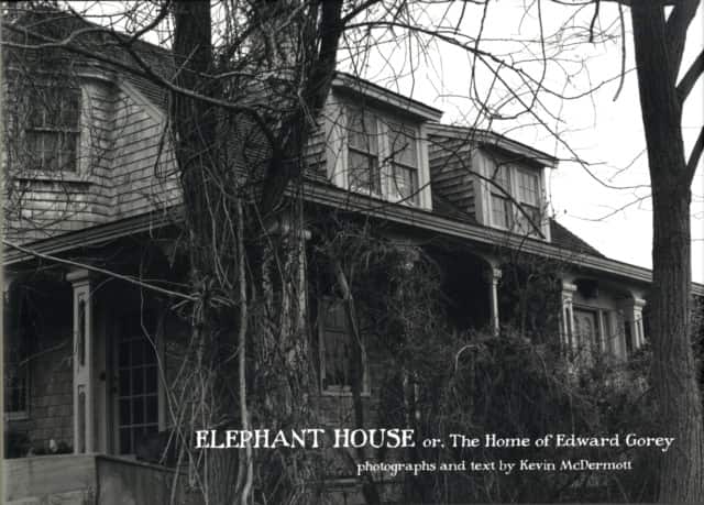 Elephant House Or, the Home of Edward Gorey av Kevin McDermott