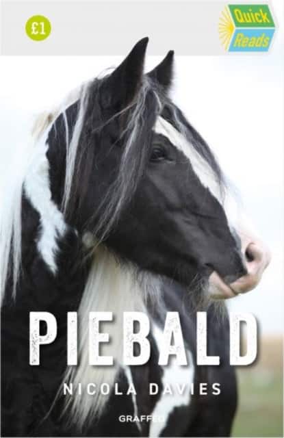 Quick Reads: Piebald av Nicola Davies