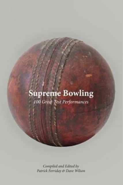Supreme Bowling av Patrick Ferriday