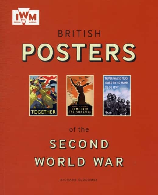 British Posters of the Second World War av Slocombe Richard