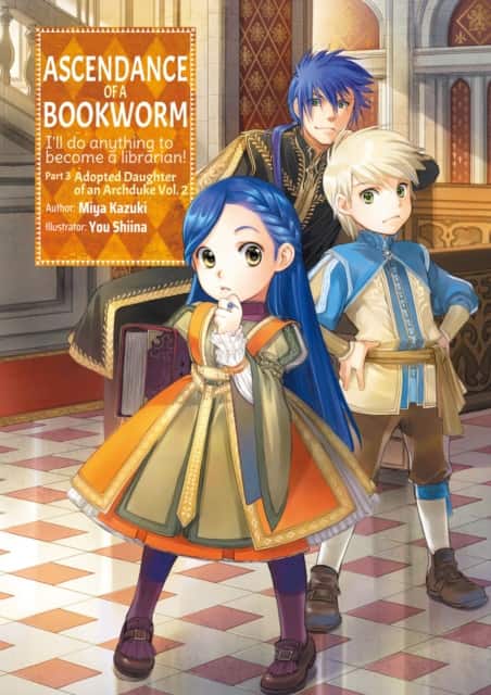 Ascendance of a Bookworm: Part 3 Volume 2 (Light Novel) av Miya Kazuki